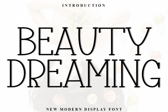 Beauty Dreaming Typeface: A Soft Touch for Modern Brand Identity