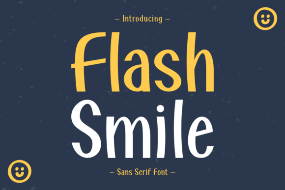 Flash Smile Typeface Review: A Modern Sans Serif for Digital Campaigns
