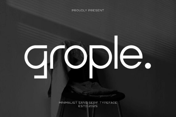 Grople Typeface: A Modern Sans Serif for Clean Digital Layouts