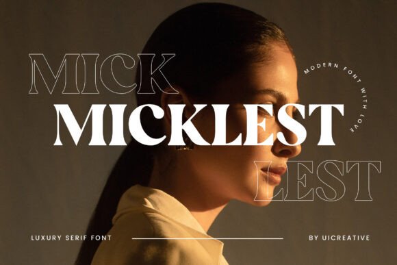 Micklest: The Timeless Serif Font for Professional Small Business Branding