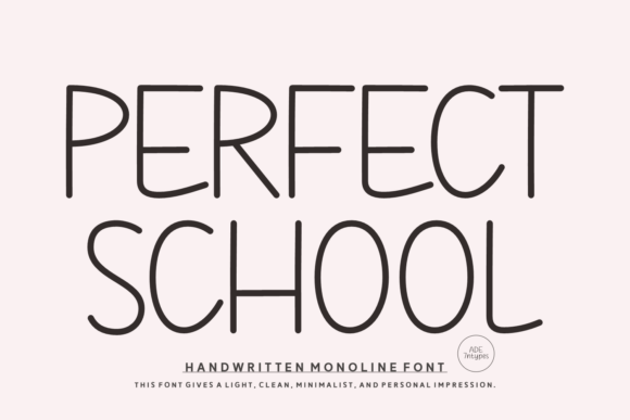Perfect School Font: A Versatile Typeface for Small Business Branding