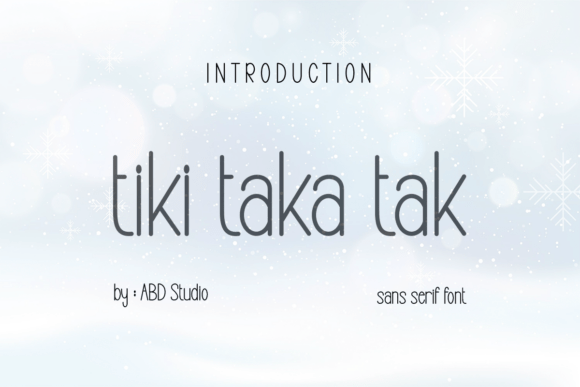 Tiki Taka Tak: The Minimalist Typeface for Clear Campaign Design