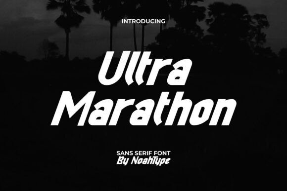 Ultra Marathon: The Sports Sans Serif Font for High-Impact Campaigns